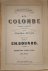 Gounod, Charles: - La Colombe. Opéra comique en deux actes de Mm. J. Barbier et M. Carré. Partition piano solo.