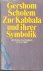 Zur Kabbala und ihrer Symbolik