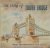 The Story of Tower Bridge