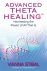 Vianna Stibal - Advanced ThetaHealing (R)