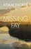 Thorpe, A: Missing Fay