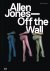  - Allen Jones Off the Wall