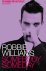 Mark McCrum ; Robbie Williams - Robbie Williams: Somebody Someday