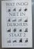 A. Hottenhuis - 2 Wat nog niet in Dijkhuis staat