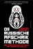 De Russische afschrikmethode