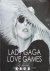 Lady Gaga Love Games
