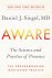 Daniel J. Siegel - Aware
