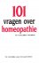 Bouter, Ben ea. - 101 vragen over homeopathie