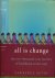 Sutin, Lawrence. - All is Change: The two-thousand-year journey of Buddhism to the West.