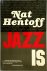 Nat Hentoff 87934 - Jazz is