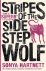 Stripes of the sidestep wolf