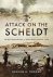 Attack on the Scheldt The S...