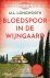 Bloedspoor in de wijngaard ...