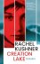 Rachel Kushner - Creation Lake