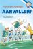 Vivian den Hollander - Aanvallen! / Blauw-Wit