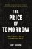 The Price of Tomorrow