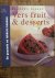 Vers Fruit En Desserts
