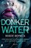 Robert Bryndza - Donker water