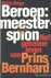 Beroep: meesterspion. Het g...