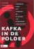 J. de Jong - Kafka in de polder