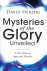 Mysteries of the Glory Unve...