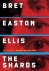 Bret Easton Ellis - Shards