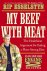 My Beef with Meat The Healt...