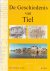 De geschiedenis van Tiel