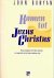 Komen tot Jezus Christus - ...