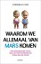 Waarom we allemaal van Mars...