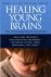 Healing Young Brains: The N...