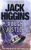 Jack Higgins - Rough Justice