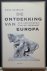 De ontdekking van Europa - ...