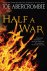 Joe Abercrombie - Half a War