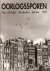 Coppes. N.   Sibbelee, H. - Oorlogssporen -  Hans Sibbelee  Amsterdam - Betuwe 1945