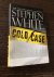 Stephen White - Cold case