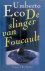 Umberto Eco 24080 - De Slinger van Foucault Vertaald door Yond Boeke en Patty Krone