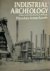 Industrial archeology a new...