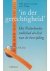 B.W. Duijzer-Van Dijk,D. Duijzer - In der gerechtigheid