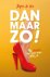 Joyce De Vos - Dan maar zo!