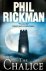 Rickman, Phil - The Chalice