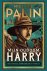Palin, Michael - Mijn oudoom Harry