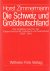 Die Schweiz und Großdeutsch...