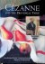 Cézanne and the Provençal T...