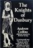 Knights of Danbury : The St...