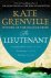 Grenville, Kate - Lieutenant