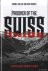 Prisoner of the Swiss. A Wo...