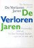 De verloren jaren. Persoonl...