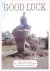 Kessels, Eric - 2011 Good Luck