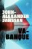 John-Alexander Janssen - Va-banque